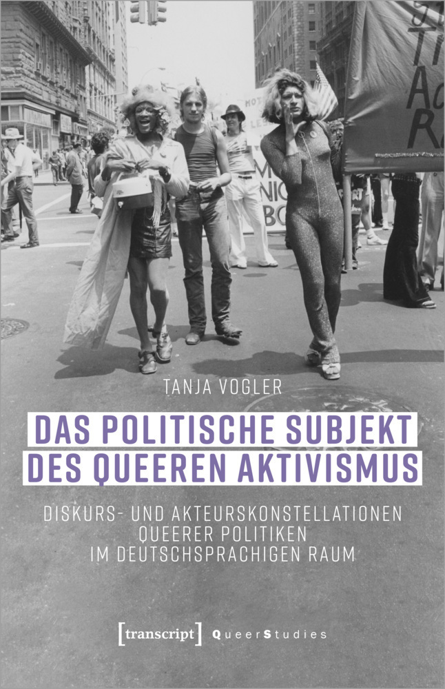 Cover: 9783837660838 | Das politische Subjekt des queeren Aktivismus | Tanja Vogler | Buch