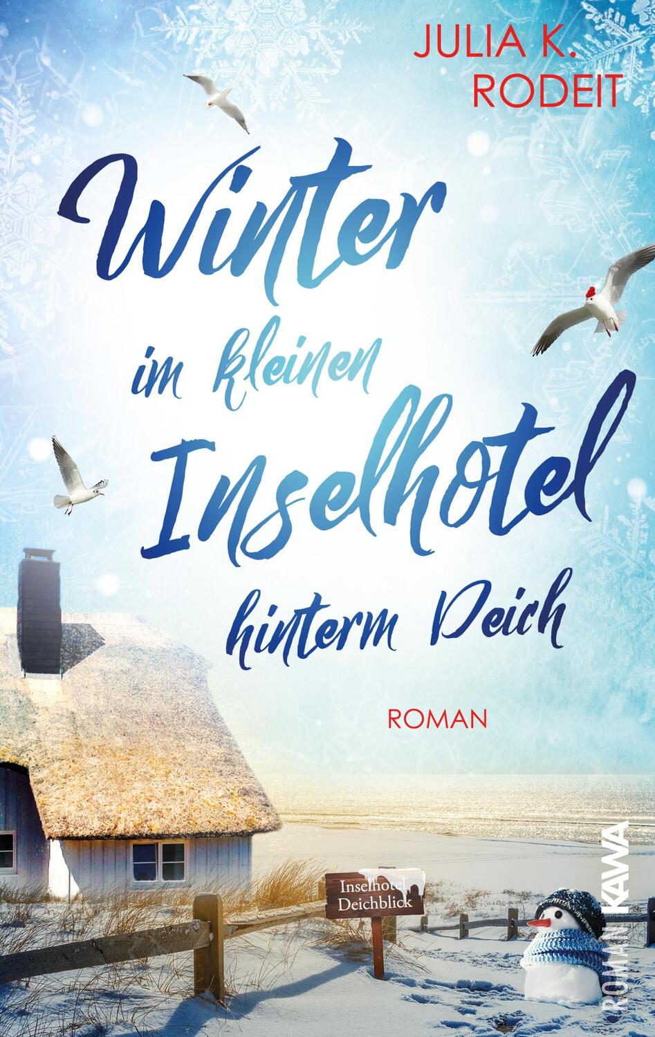Cover: 9783986601577 | Winter im kleinen Inselhotel hinterm Deich | Julia K. Rodeit | Buch