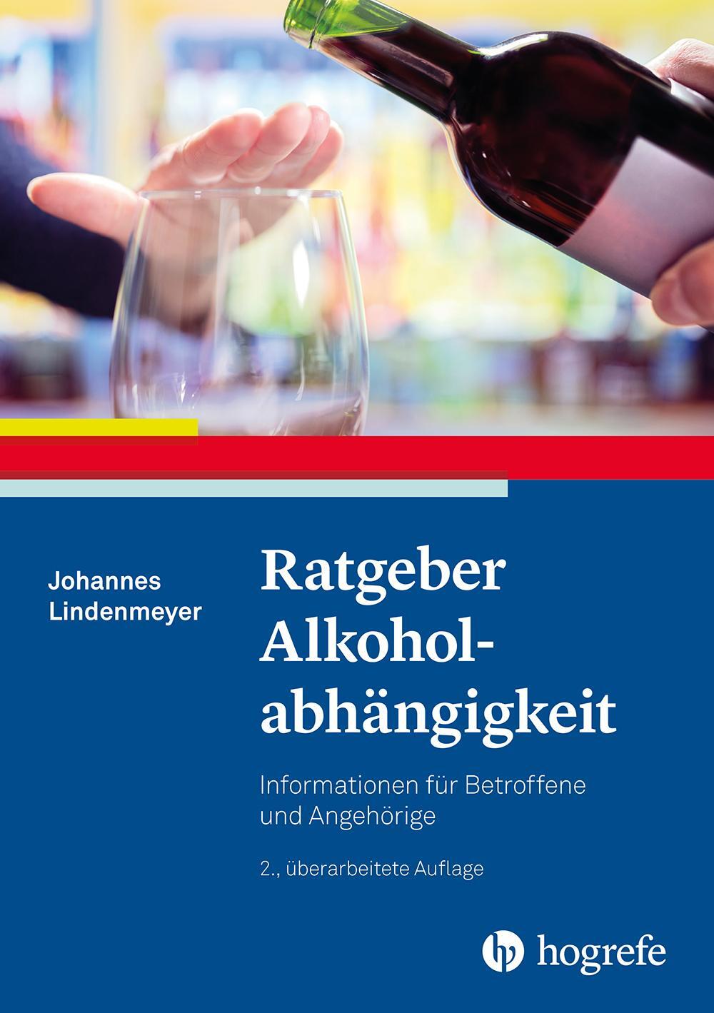 Cover: 9783801731717 | Ratgeber Alkoholabhängigkeit | Johannes Lindenmeyer | Taschenbuch