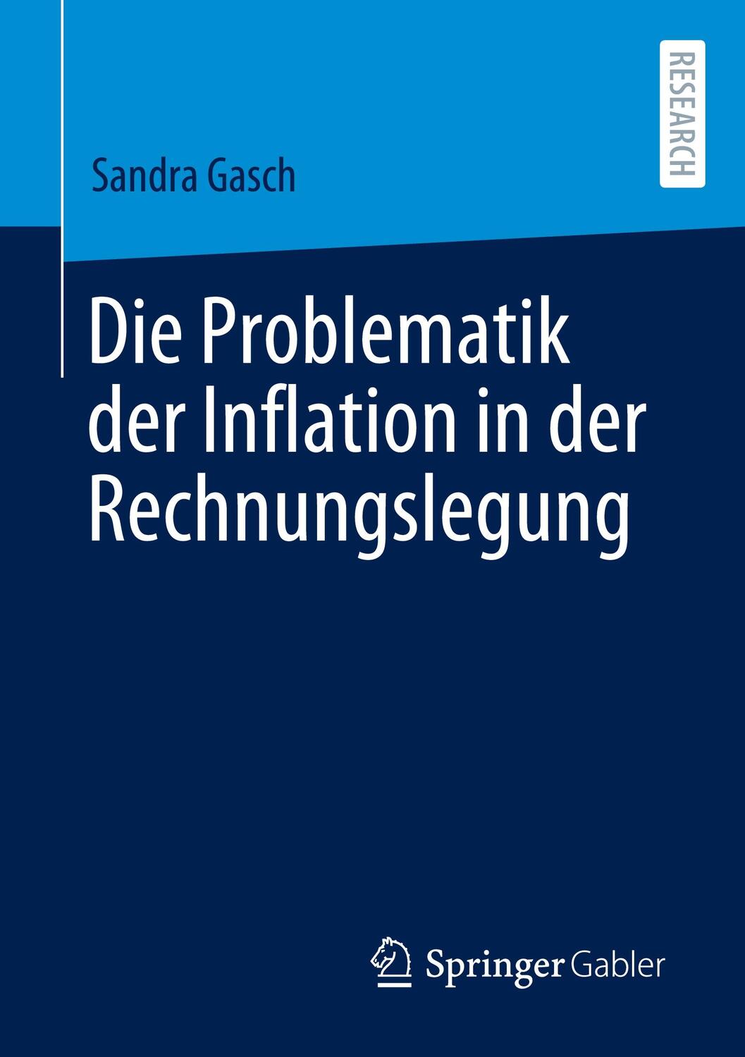 Cover: 9783658366278 | Die Problematik der Inflation in der Rechnungslegung | Sandra Gasch