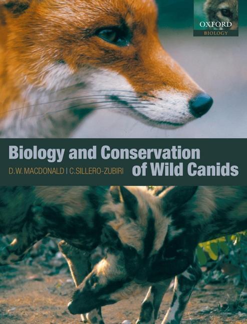 Cover: 9780198515562 | The Biology and Conservation of Wild Canids | David W. Macdonald