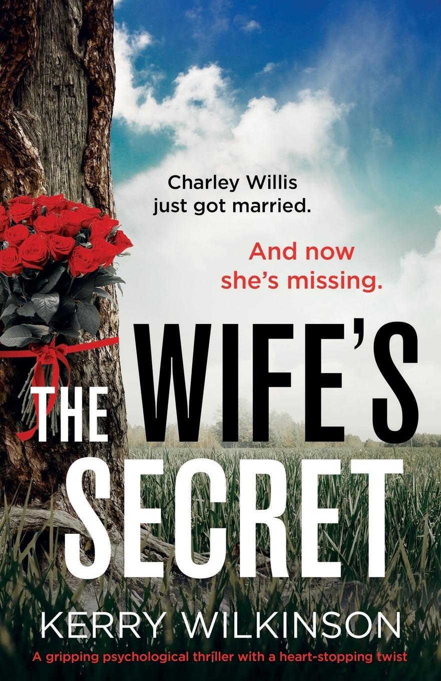 Cover: 9781786817075 | The Wife's Secret | Kerry Wilkinson | Taschenbuch | Paperback | 2018