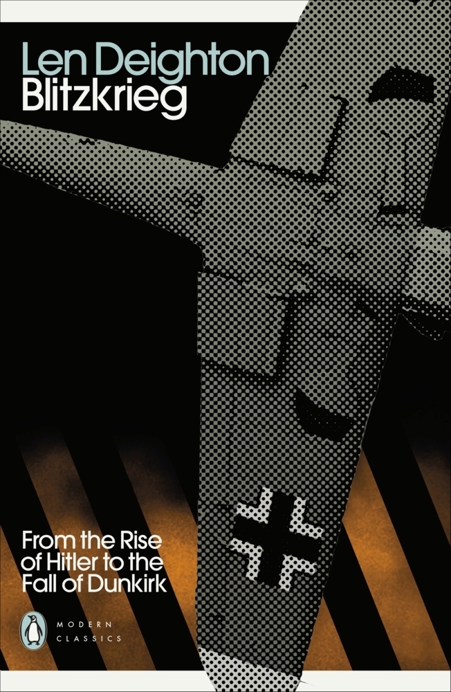 Cover: 9780241505212 | Blitzkrieg | From the Rise of Hitler to the Fall of Dunkirk | Deighton