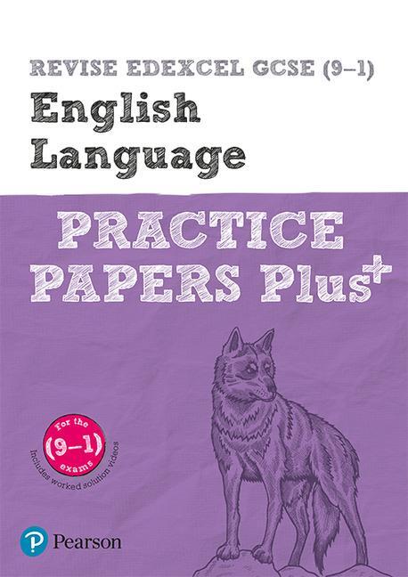 Cover: 9781292213231 | Pearson REVISE Edexcel GCSE English Language Practice Papers Plus -...