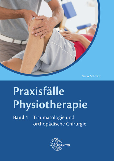 Cover: 9783808564868 | Praxisfälle Physiotherapie. Bd.1. Bd.1 | Mandy Gerin (u. a.) | Buch