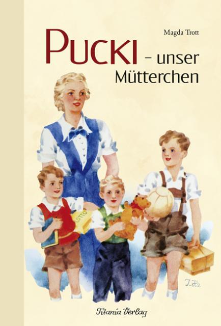 Cover: 9783864720116 | Pucki - unser Mütterchen | Magda Trott | Buch | Pucki | Deutsch | 2016