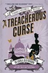 Cover: 9781785650529 | A Veronica Speedwell Mystery - A Treacherous Curse | Deanna Raybourn