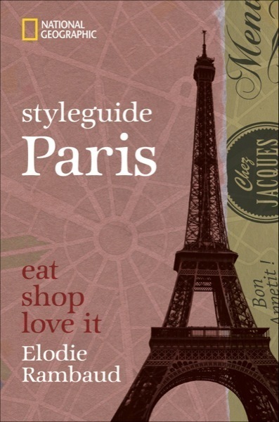 Cover: 9783866904224 | Styleguide Paris | eat, shop, love it | Buch | Mit Gummibandverschluss