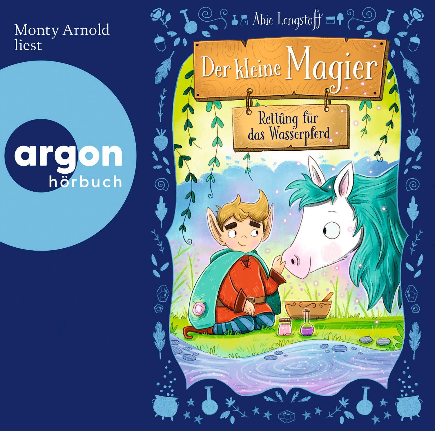 Cover: 9783839843161 | Der kleine Magier - Rettung für das Wasserpferd | Abie Longstaff | CD