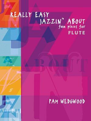Cover: 9780571520978 | Really Easy Jazzin' about -- Fun Pieces for Flute | Taschenbuch | Buch