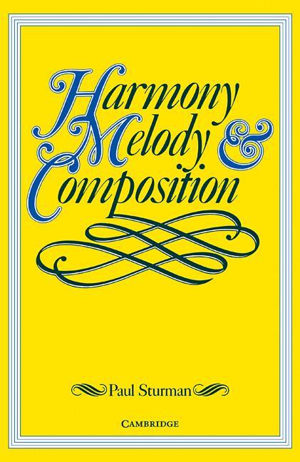 Cover: 9780521569088 | Harmony, Melody and Composition | Paul Sturman | Taschenbuch | 1983
