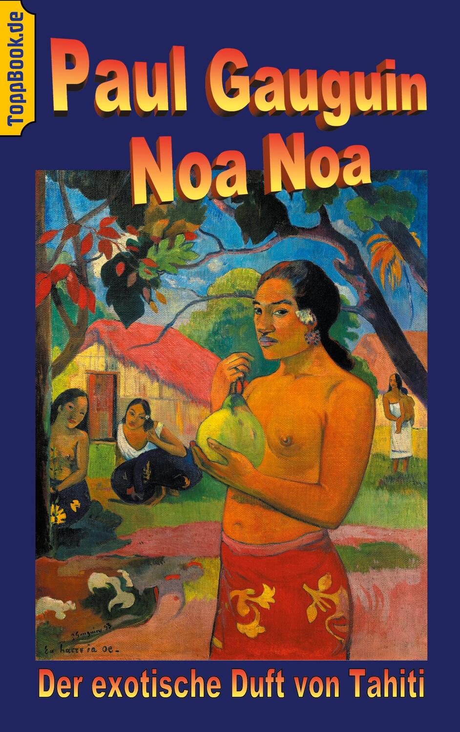 Cover: 9783752625837 | Noa Noa | Paul Gauguin | Taschenbuch | Books on Demand