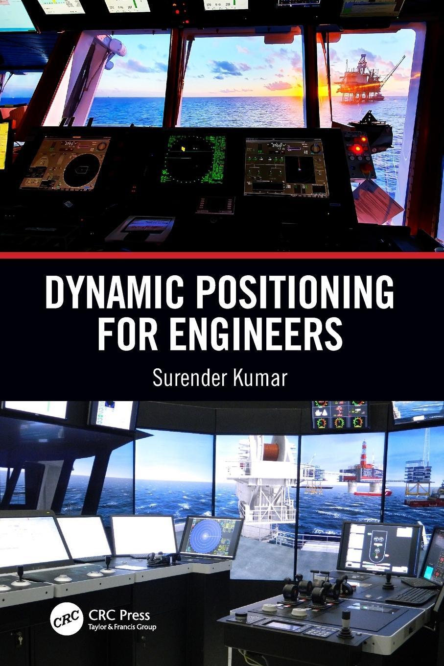 Cover: 9780367512347 | Dynamic Positioning for Engineers | Surender Kumar | Taschenbuch