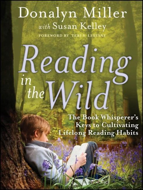 Cover: 9780470900307 | Reading in the Wild | Donalyn Miller | Taschenbuch | 304 S. | Englisch