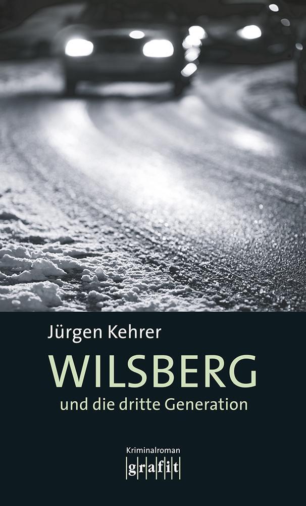 Cover: 9783894253271 | Wilsberg und die dritte Generation | Jürgen Kehrer | Taschenbuch