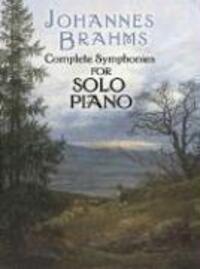 Cover: 9780486452685 | Complete Symphonies | Johannes Brahms | Dover Classical Piano Music