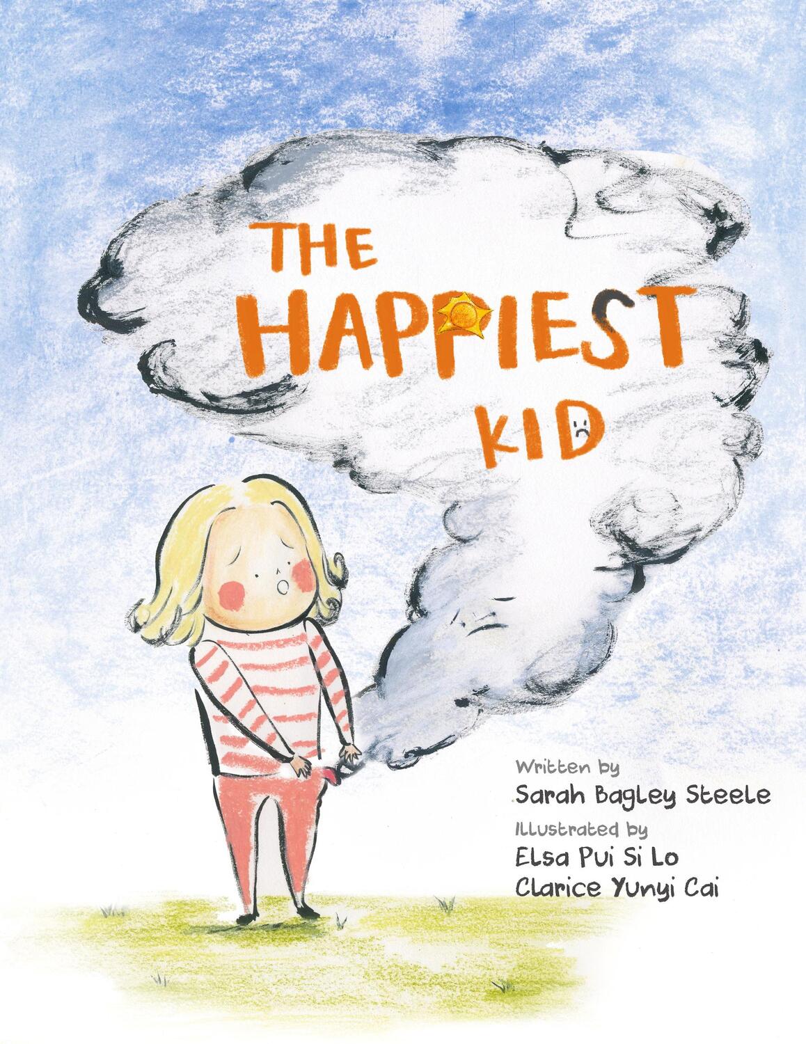 Cover: 9781953458087 | The Happiest Kid | Sarah Bagley Steele | Buch | Gebunden | Englisch