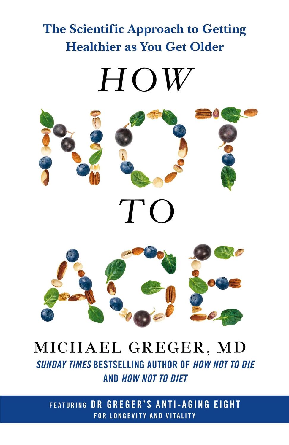 Cover: 9781529057348 | How Not to Age | Michael Greger | Buch | Englisch | 2023
