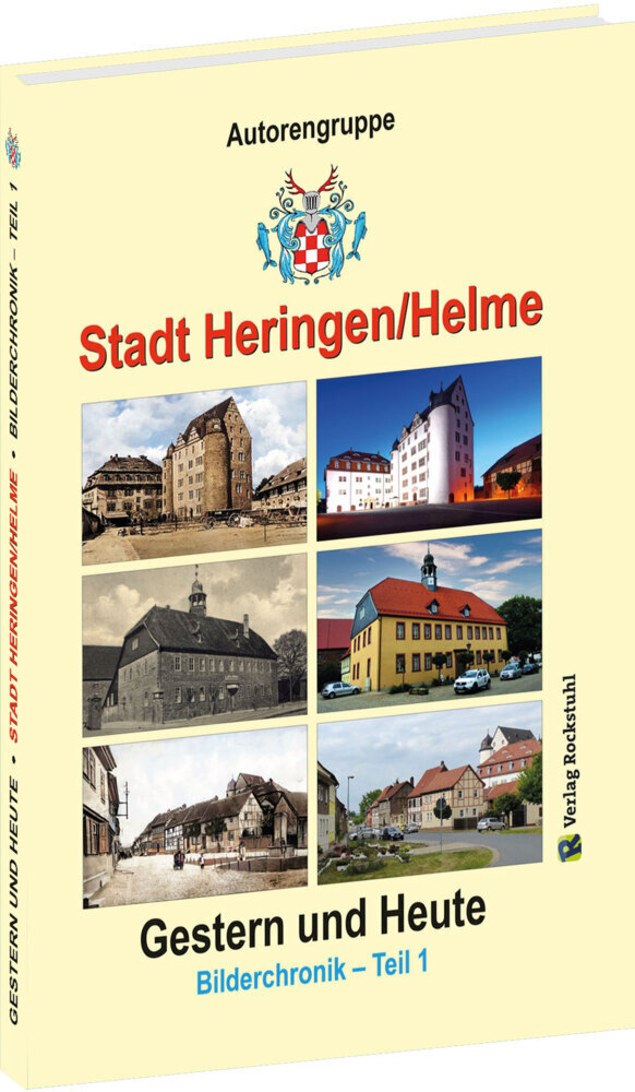 Cover: 9783959665902 | Stadt Heringen/Helme - Gestern und Heute | Bilderchronik - Teil 1