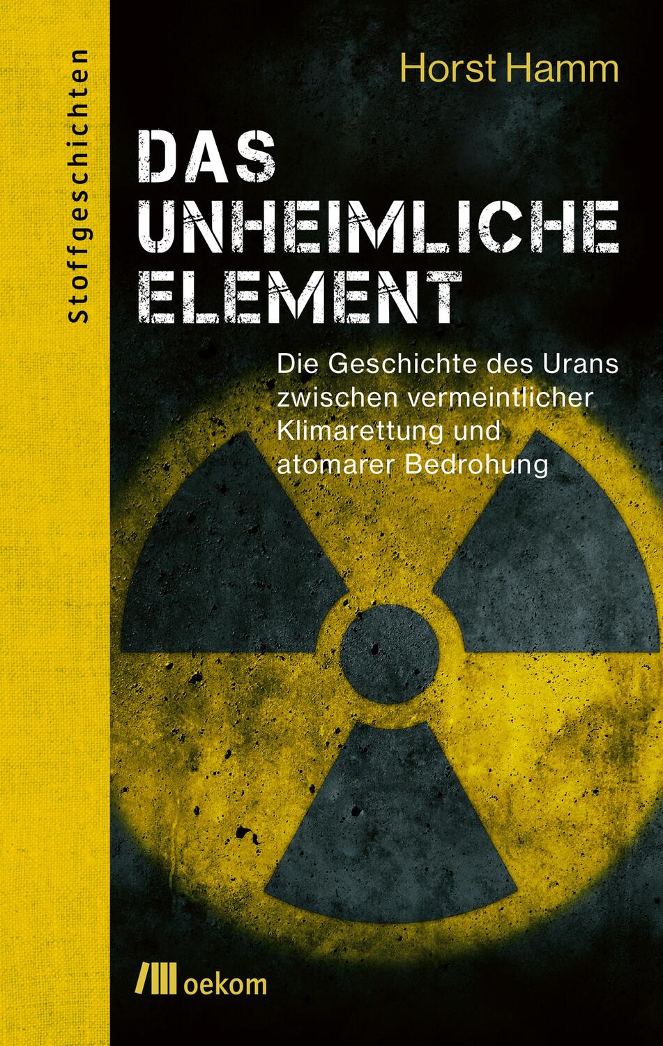 Cover: 9783987260001 | Das unheimliche Element | Horst Hamm | Taschenbuch | Stoffgeschichten