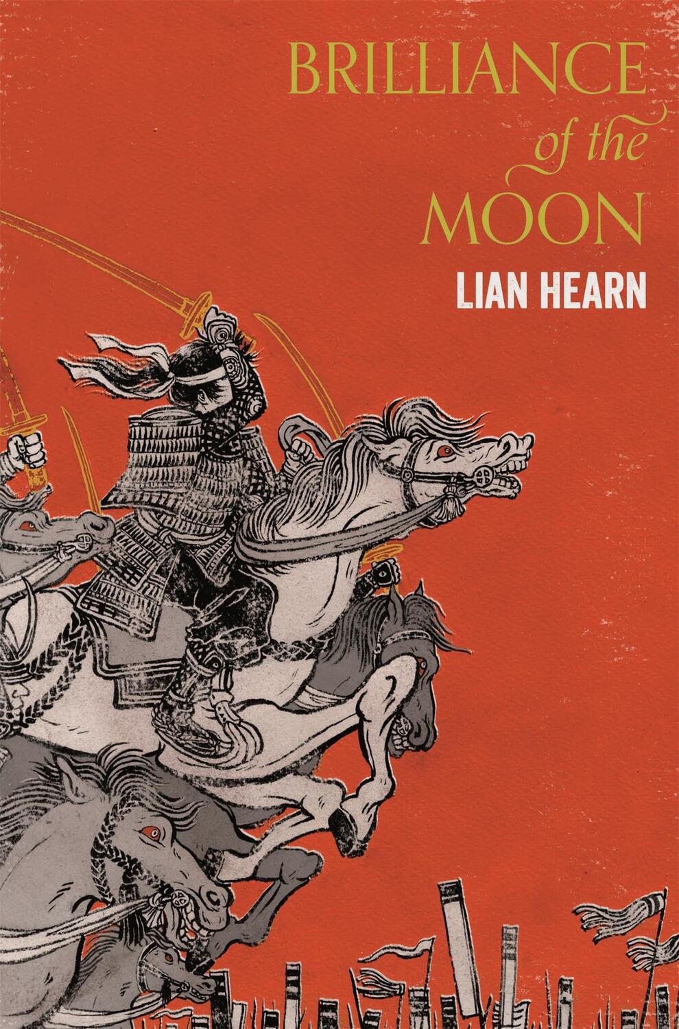 Cover: 9781509837823 | Brilliance of the Moon | Lian Hearn | Taschenbuch | Tales of the Otori