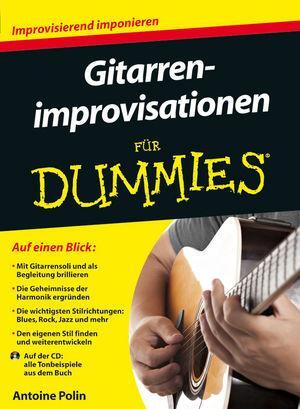 Cover: 9783527707737 | Gitarrenimprovisationen für Dummies | Antoine Polin | Taschenbuch