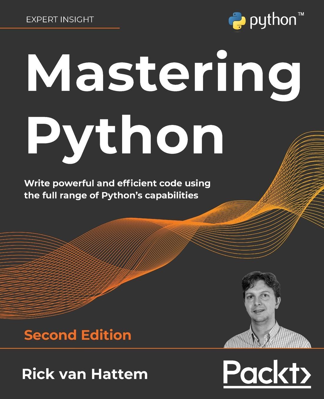 Cover: 9781800207721 | Mastering Python - Second Edition | Rick van Hattem | Taschenbuch