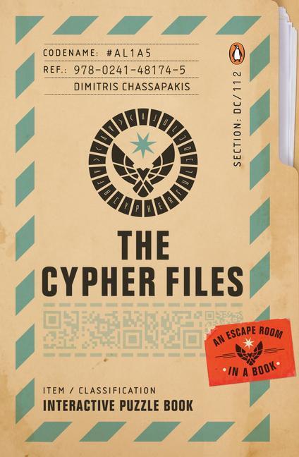 Cover: 9780241481745 | The Cypher Files | An Escape Room... in a Book! | Dimitris Chassapakis