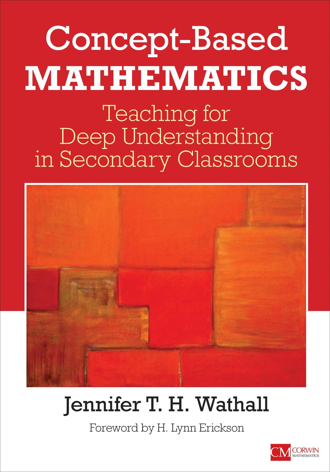 Cover: 9781506314945 | Concept-Based Mathematics | Jennifer Wathall | Taschenbuch | Englisch