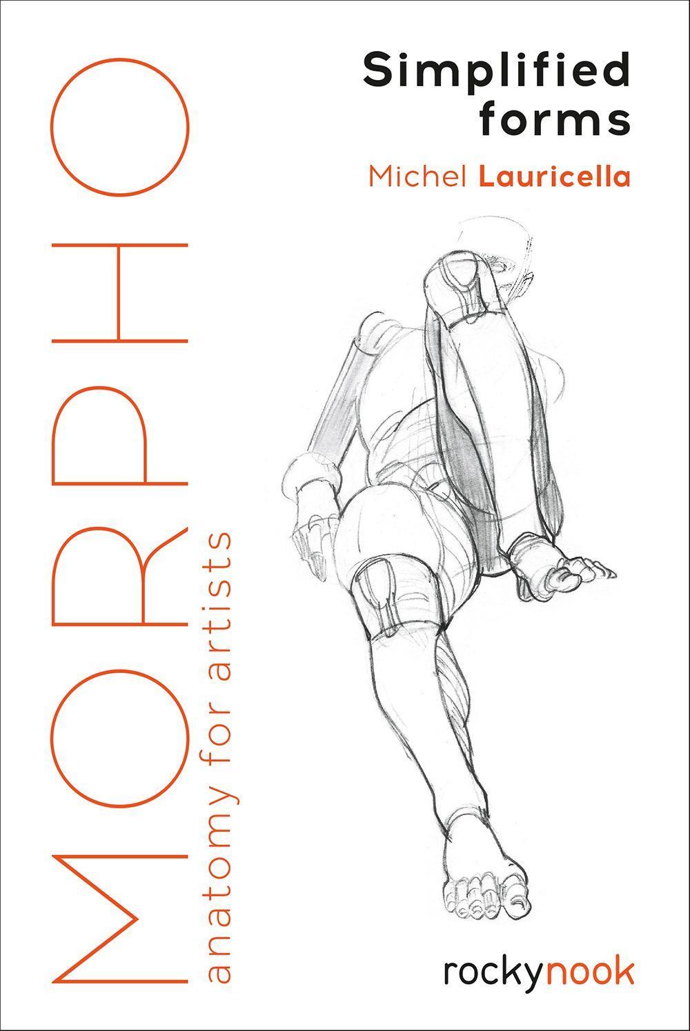 Cover: 9781681984483 | Morpho: Simplified Forms | Anatomy for Artists | Michel Lauricella