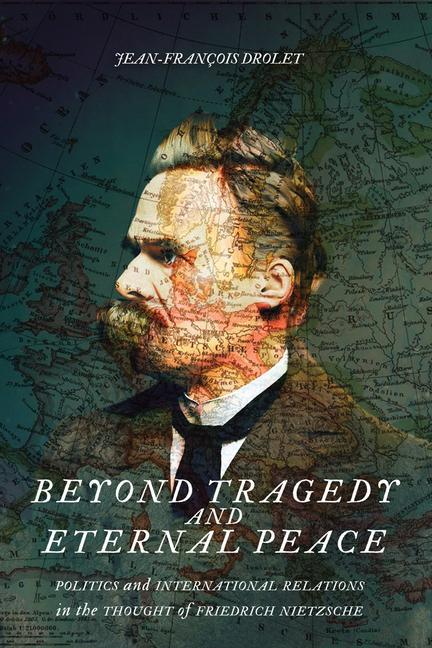 Cover: 9780228005605 | Beyond Tragedy and Eternal Peace | Jean-Francois Drolet | Taschenbuch