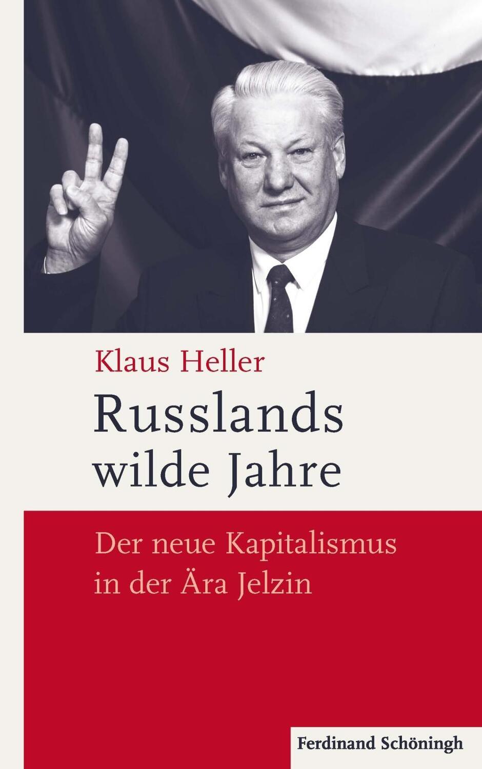 Cover: 9783506782342 | Russlands wilde Jahre | Der neue Kapitalismus in der Ära Jelzin | Buch
