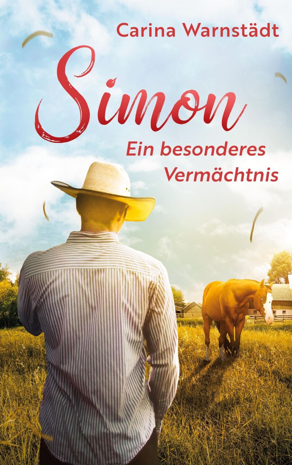 Cover: 9783758317521 | Simon | Ein besonderes Vermächtnis | Carina Warnstädt | Taschenbuch