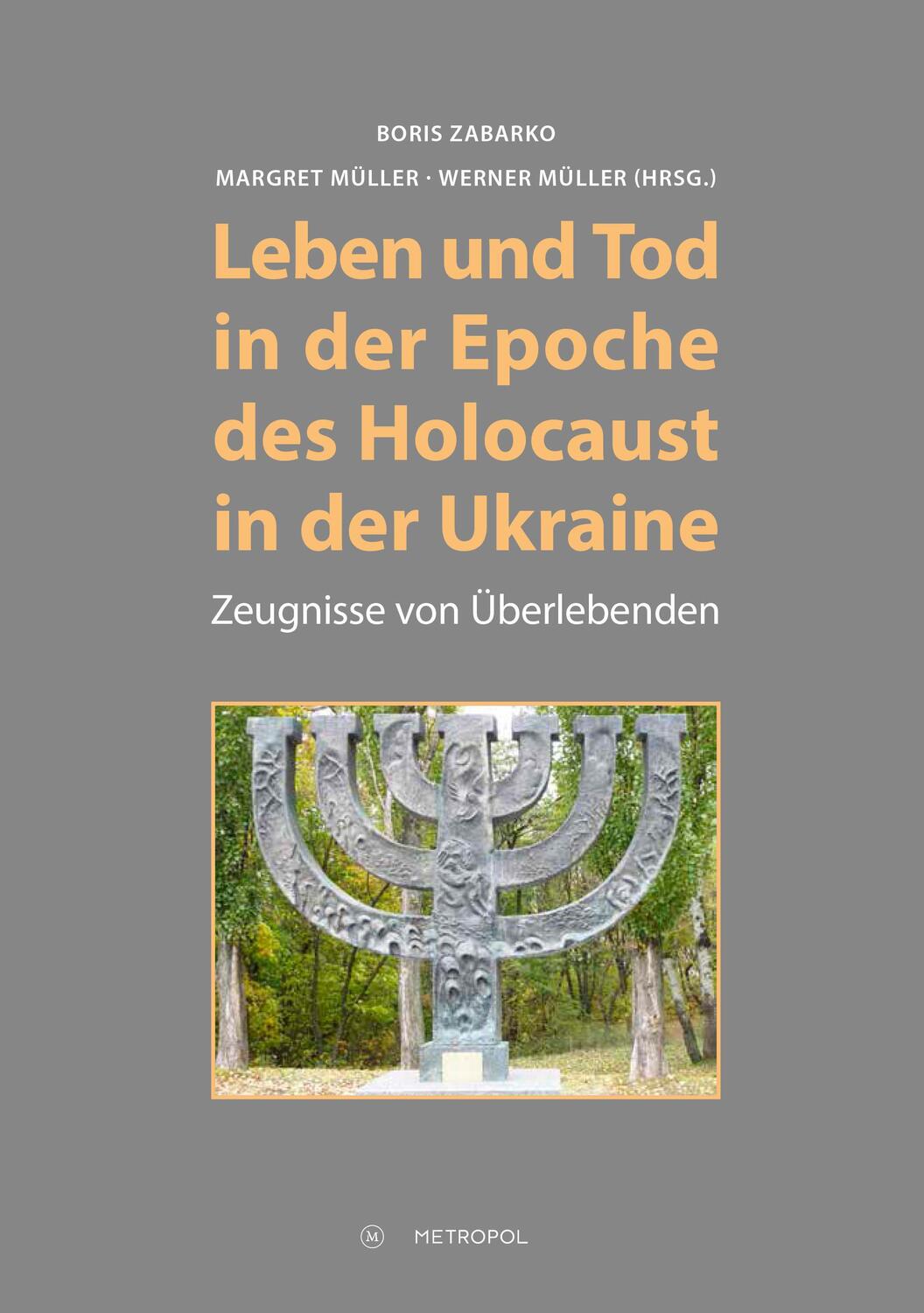 Cover: 9783863314750 | Leben und Tod in der Epoche des Holocaust in der Ukraine | Buch | 2019