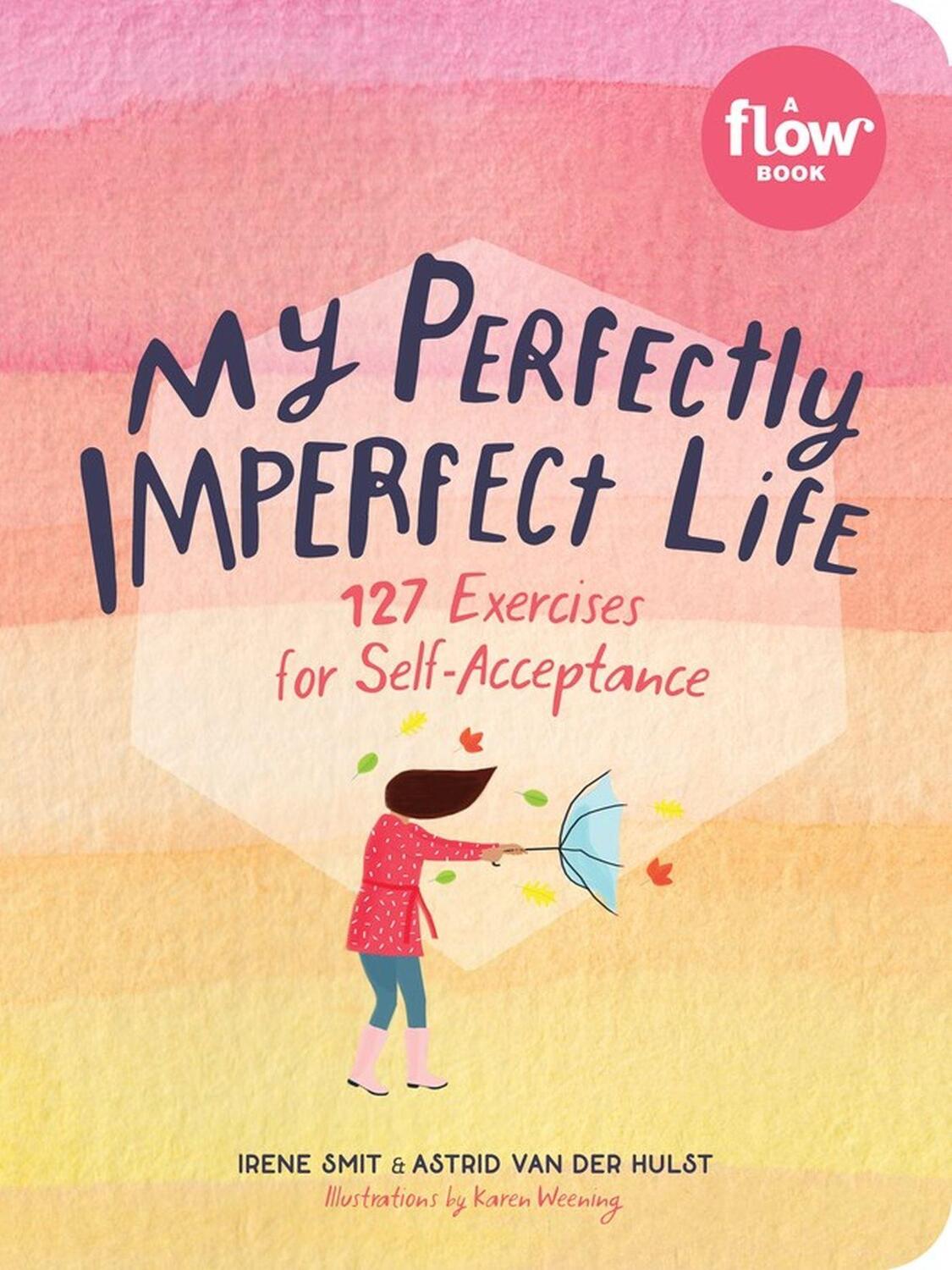 Cover: 9781523506361 | My Perfectly Imperfect Life | 75 Exercises in Self-Compassion | Buch