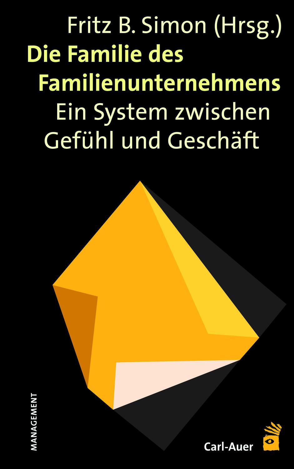 Cover: 9783896704740 | Die Familie des Familienunternehmens | Fritz B. Simon | Buch | Deutsch
