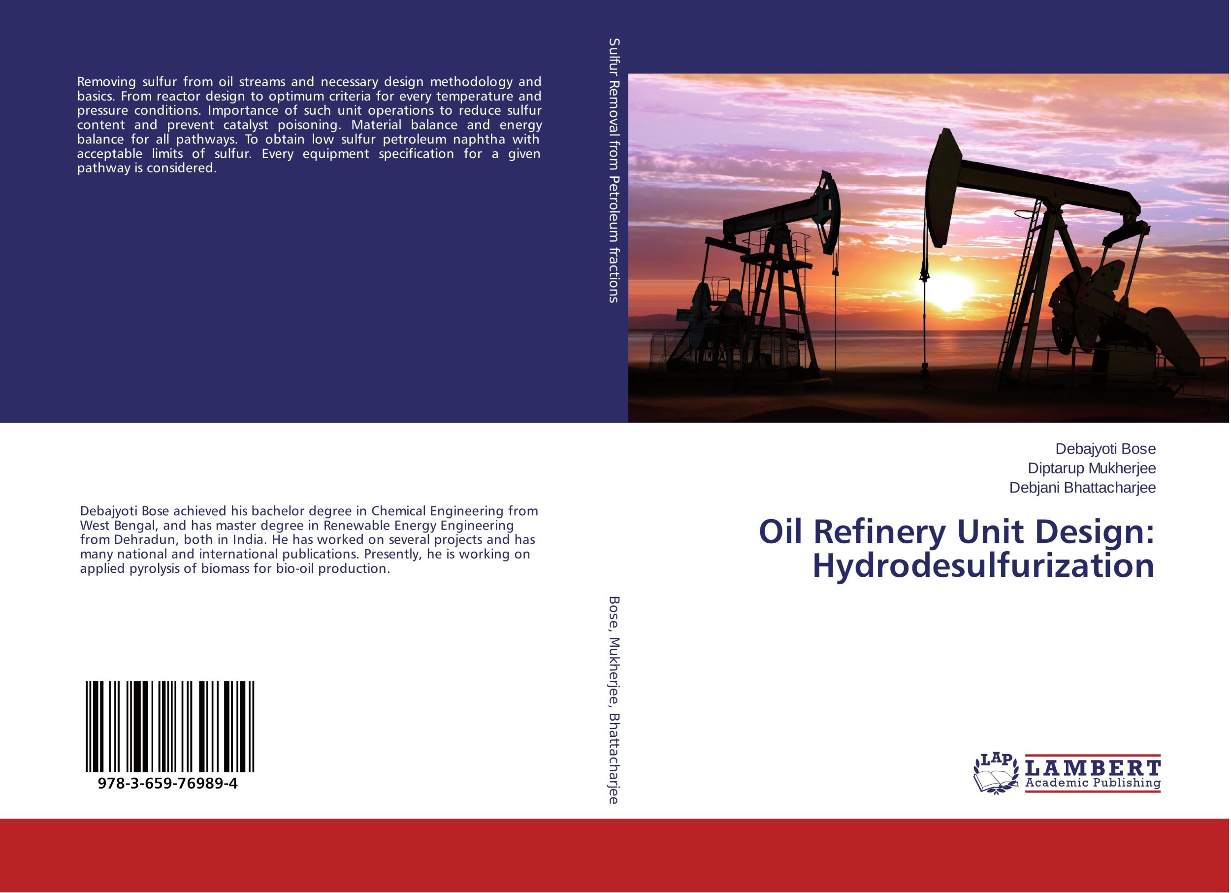 Cover: 9783659769894 | Oil Refinery Unit Design: Hydrodesulfurization | Bose (u. a.) | Buch