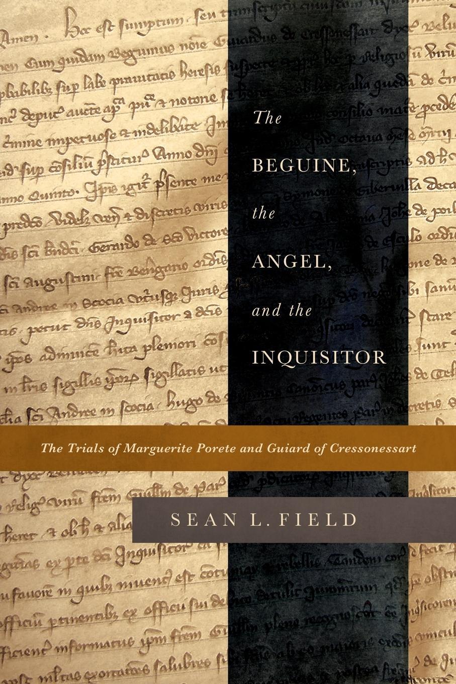 Cover: 9780268028923 | The Beguine, the Angel, and the Inquisitor | Sean L. Field | Buch