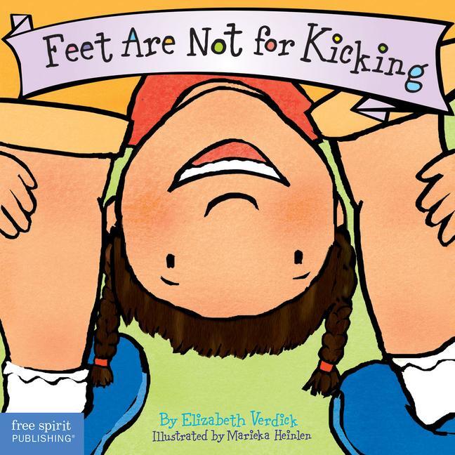 Cover: 9781575421582 | Feet Are Not for Kicking | Elizabeth Verdick | Buch | Papp-Bilderbuch