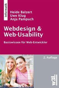 Cover: 9783868340112 | Webdesign &amp; Web-Usability | Basiswissen für Web-Entwickler | Balzert