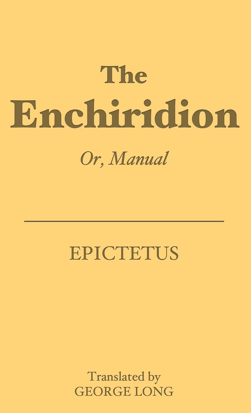 Cover: 9788793494503 | The Enchiridion | Or, Manual | Epictetus | Taschenbuch | Paperback