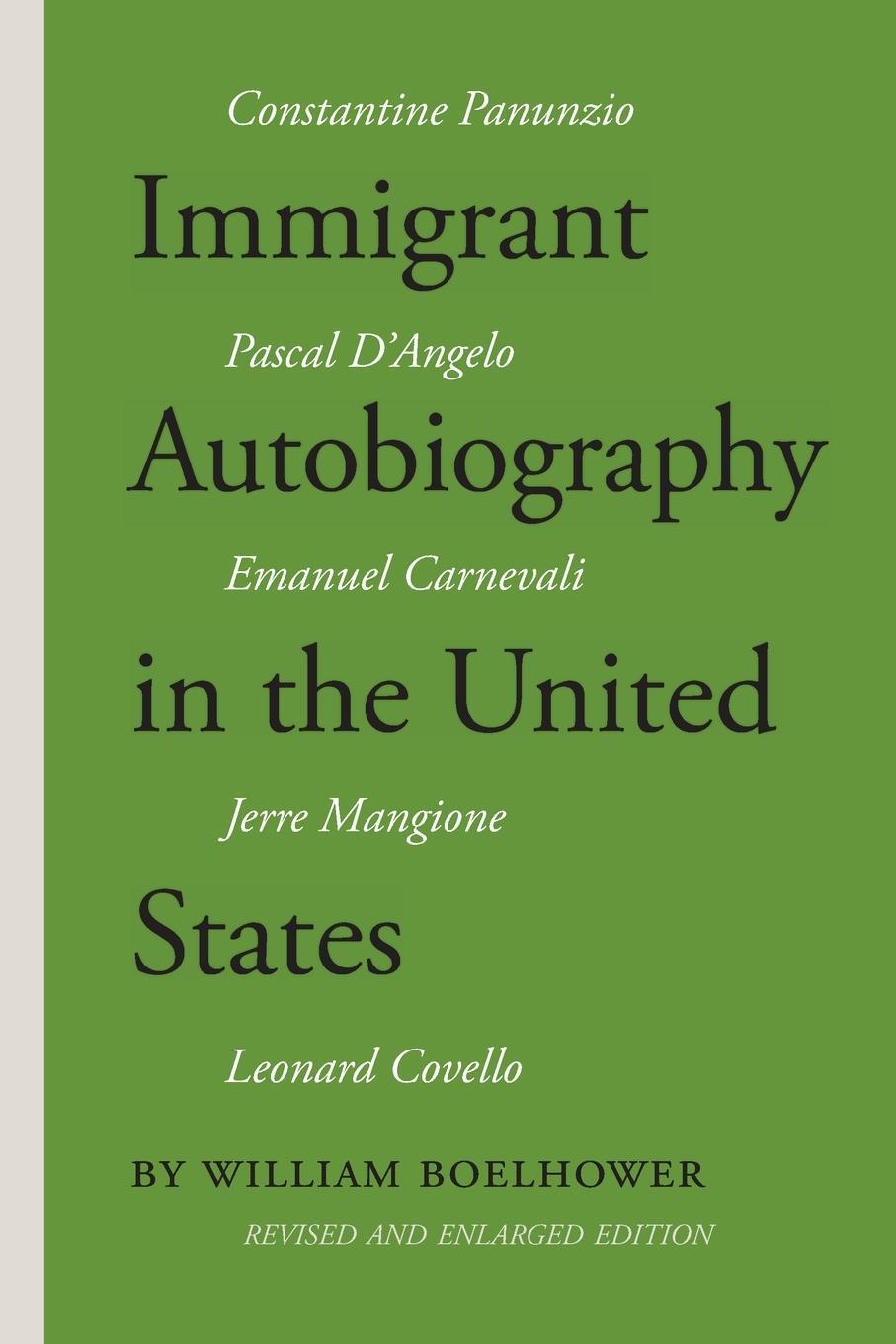Cover: 9781599541662 | Immigrant Autobiography in the United States | William Boelhower