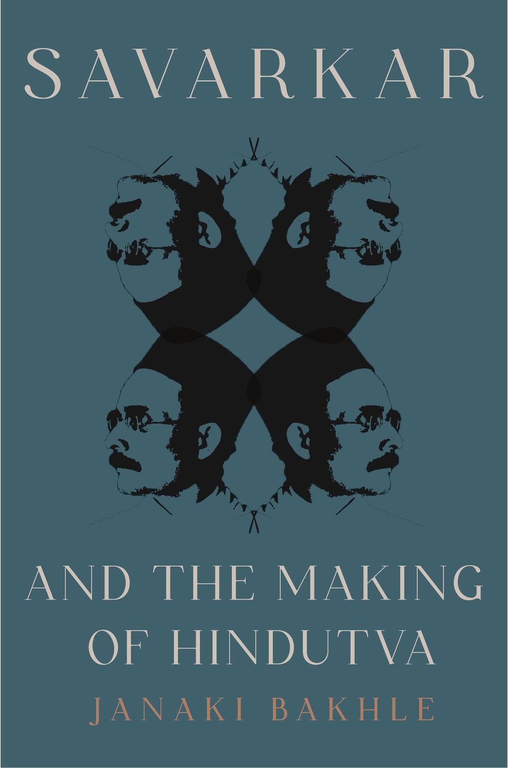 Cover: 9780691250366 | Savarkar and the Making of Hindutva | Janaki Bakhle | Buch | 2024
