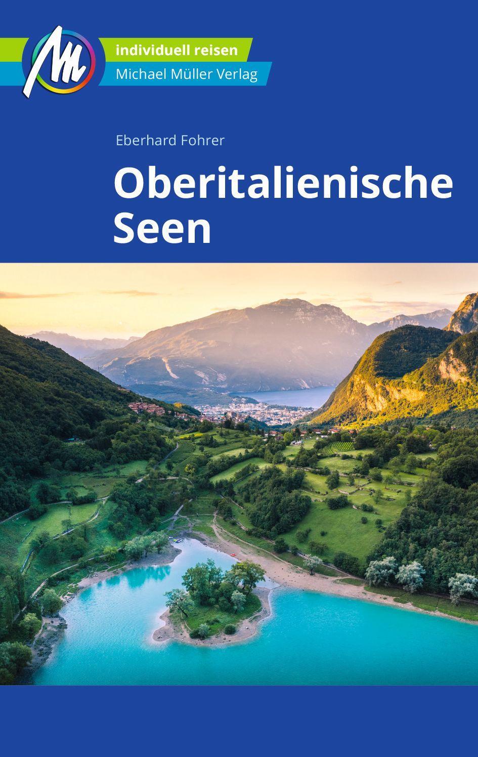 Cover: 9783956547379 | Oberitalienische Seen Reiseführer Michael Müller Verlag | Fohrer