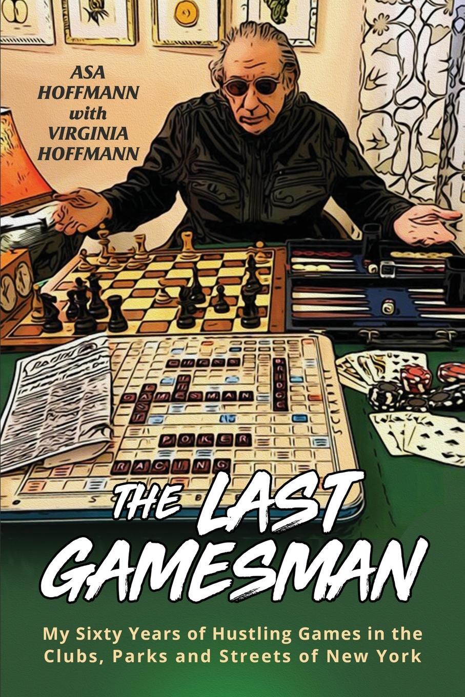 Cover: 9781662922602 | The Last Gamesman | Asa Hoffmann (u. a.) | Taschenbuch | Paperback