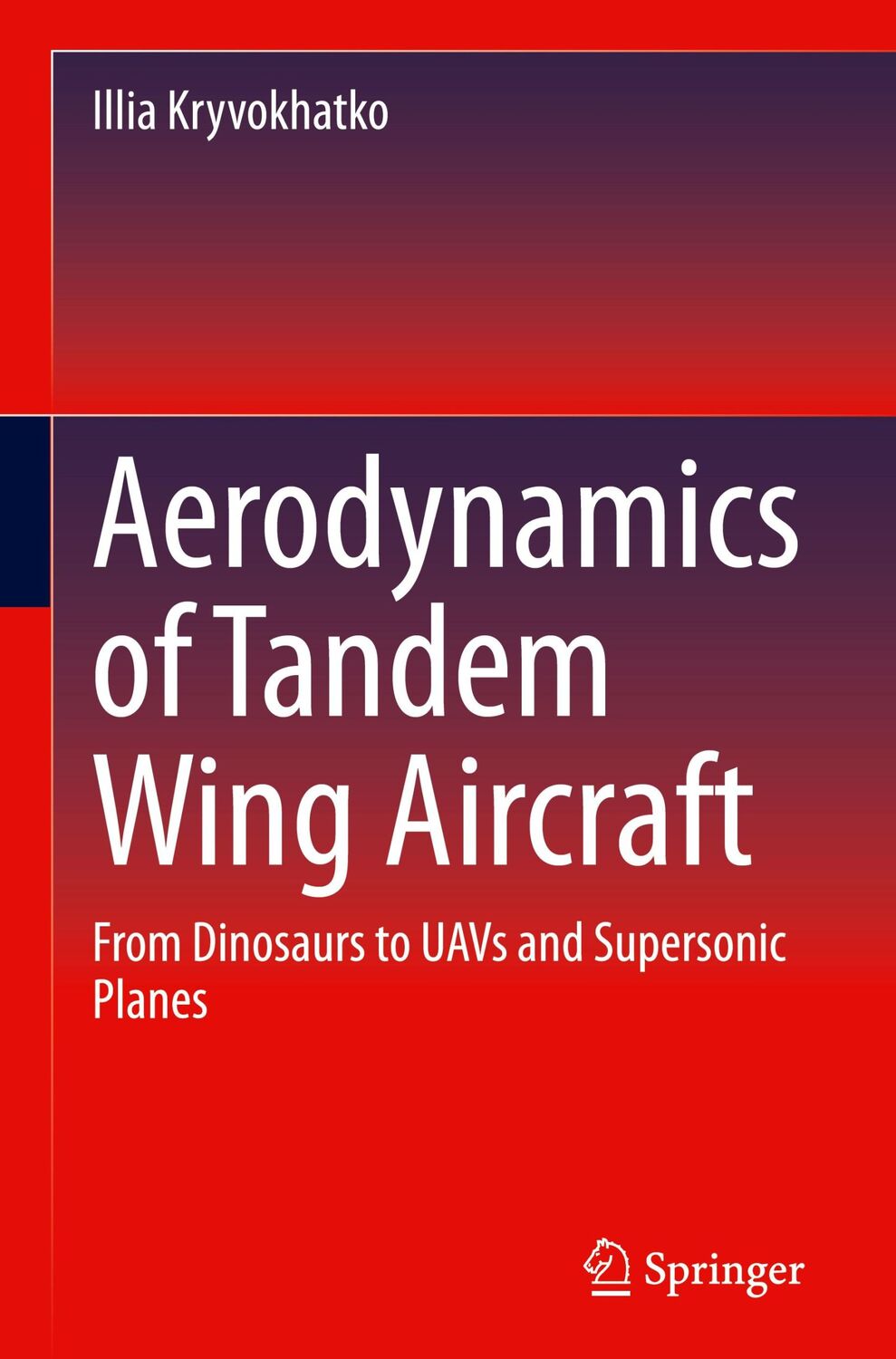 Cover: 9783031237768 | Aerodynamics of Tandem Wing Aircraft | Illia Kryvokhatko | Buch | xvii