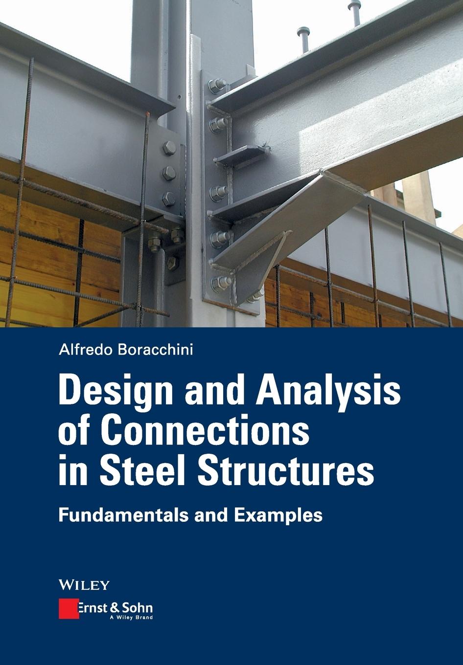 Cover: 9783433031223 | Design and Analysis of Connections in Steel Structures | Boracchini