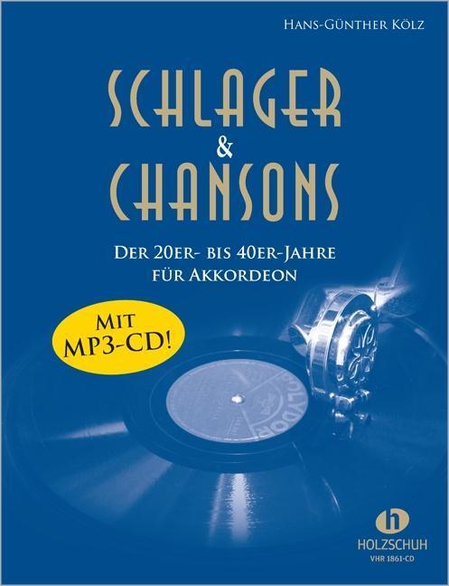 Cover: 9783864340611 | Schlager &amp; Chansons der 20er- bis 40er-Jahre (mit MP3-CD) | Mit MP3-CD