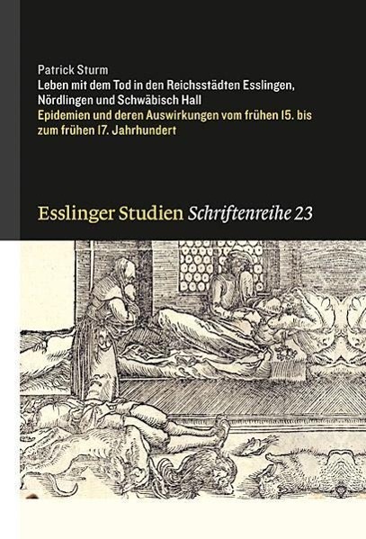 Cover: 9783799505383 | Leben mit dem Tod in den Reichsstädten Esslingen, Nördlingen und...