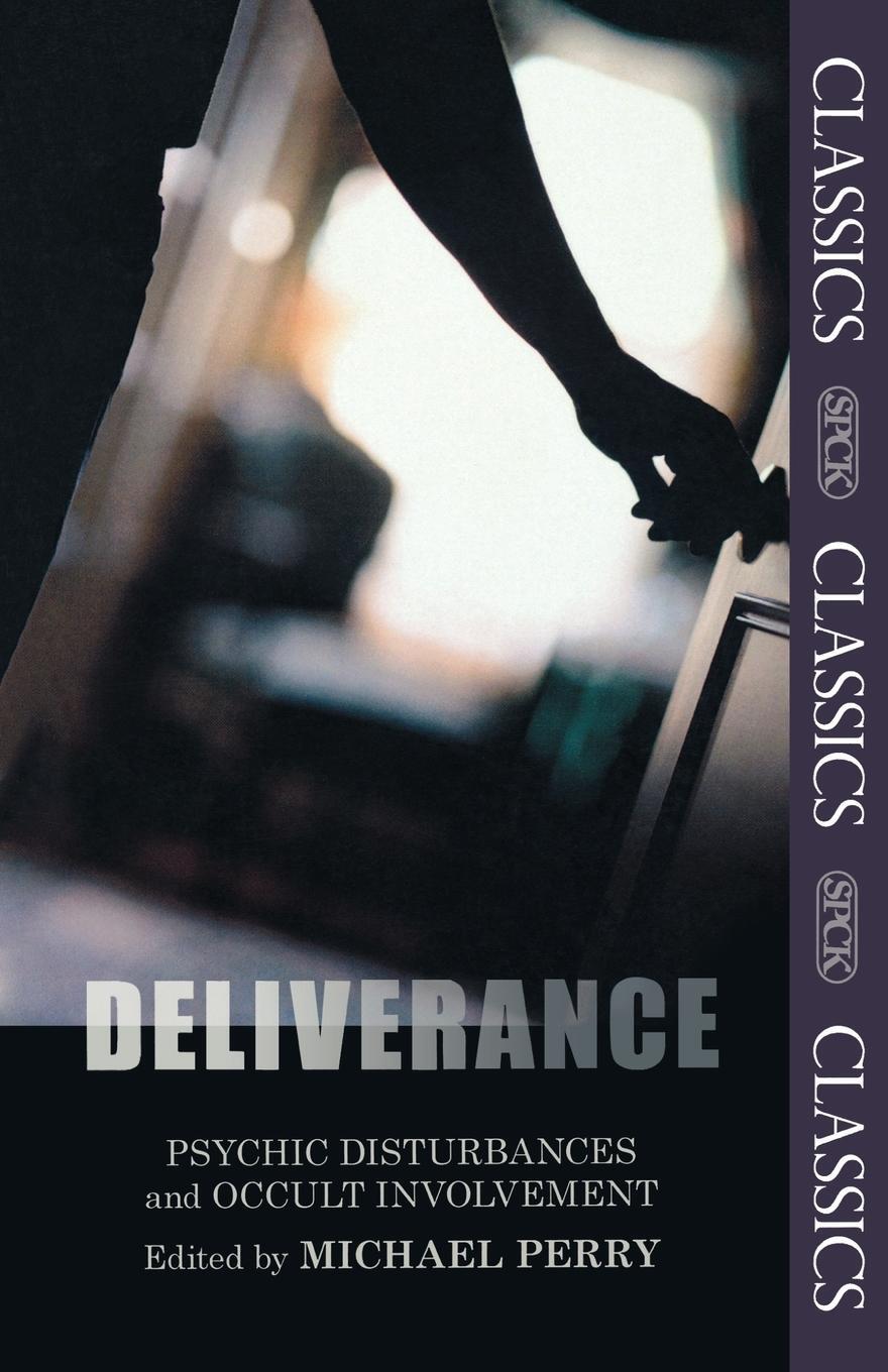 Cover: 9780281067992 | Deliverance - Psychic Disturbances and Occult Involvement | Perry